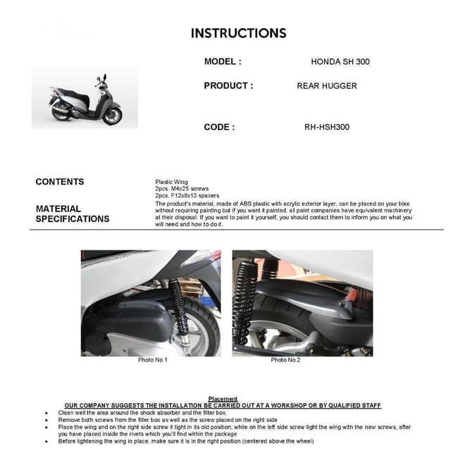 Rear hugger compatible with Honda SH300i 2008-2019